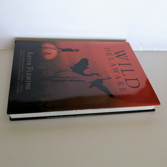 SPECIAL Signed 1st Ed Wild Delaware Kevin Fleming Coffee Table Book 4 Prints PKG - Picture 15 of 16